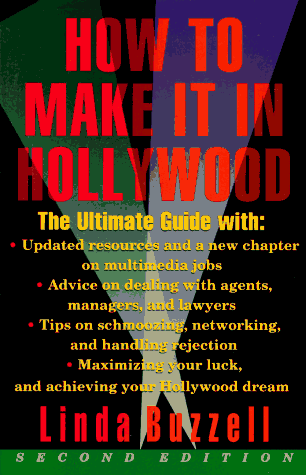 How to Make It in Hollywood  2nd 1996 9780062732439 Front Cover