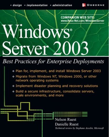 Windows Server 2003 Best Practices for Enterprise Deployments  2003 9780072223439 Front Cover