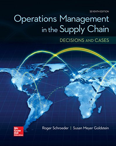 OPERATIONS MANAGEMENT in the SUPPLY CHAIN: DECISIONS and CASES  7th 2018 9780077835439 Front Cover