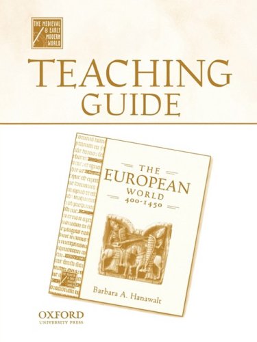 Teaching Guide to the European World, 400-1450  N/A 9780195223439 Front Cover