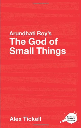 Arundhati Roy's the God of Small Things A Routledge Study Guide  2007 9780415358439 Front Cover