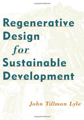 Regenerative Design for Sustainable Development   1993 9780471178439 Front Cover