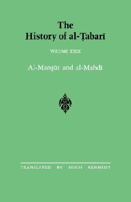 The History of Al-Tabari Al-Mansur and Al-Mahdi N/A 9780791401439 Front Cover