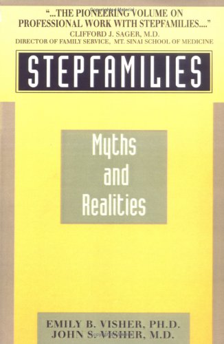 Stepfamilies Myths and Realities N/A 9780806507439 Front Cover