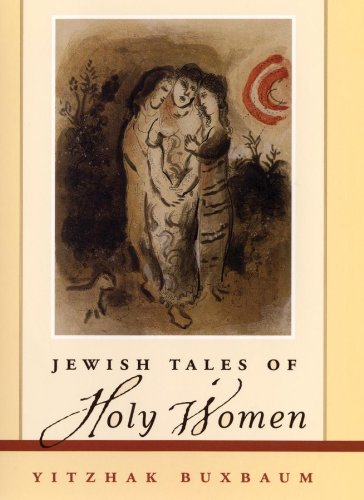 Jewish Tales of Holy Women   2002 9781118104439 Front Cover
