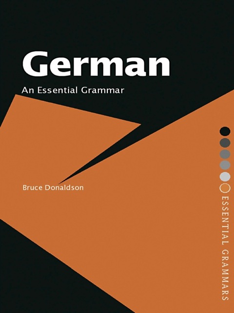 German: An Essential Grammar N/A 9781134225439 Front Cover