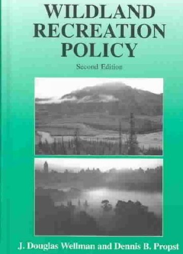 Wildland Recreation Policy An Introduction 2nd 2004 9781575242439 Front Cover