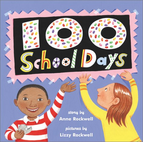 100 School Days  2001 9780060291440 Front Cover