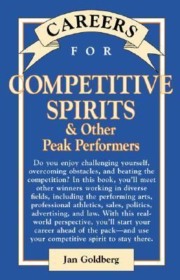 Careers for Competitive Spirits and Other Peak Performers  N/A 9780071392440 Front Cover