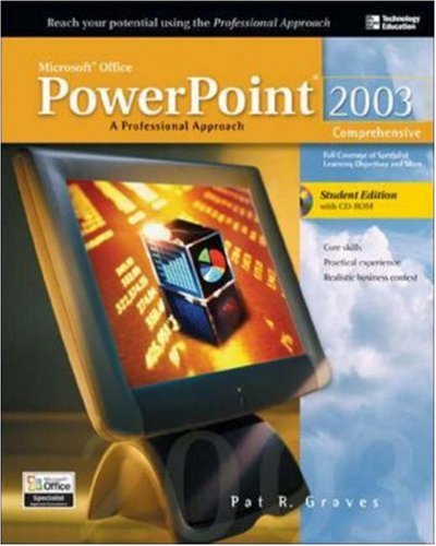 Microsoft Office PowerPoint 2003 A Professional Approach: Comprehensive  2005 (Student Manual, Study Guide, etc.) 9780072254440 Front Cover