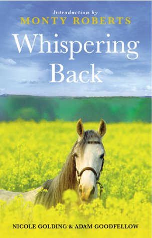 Whispering Back Tales from a Stable in the English Countryside  2004 9780091895440 Front Cover