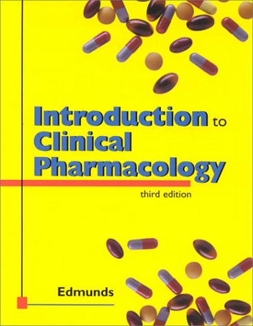 Introduction to Clinical Pharmacology Including Student Learning Guide 3rd 2000 9780323008440 Front Cover