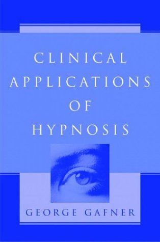 Clinical Applications of Hypnosis   2004 9780393704440 Front Cover