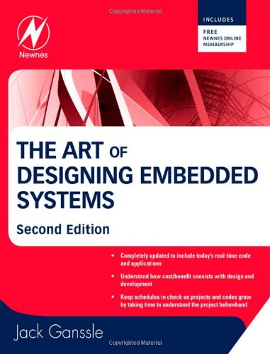 Art of Designing Embedded Systems  2nd 2008 9780750686440 Front Cover