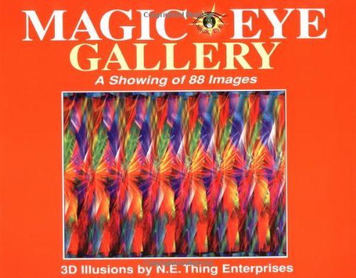 Magic Eye Gallery A Showing of 88 Images  1995 9780836270440 Front Cover