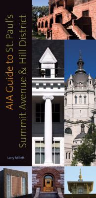 AIA Guide to St. Paul's Summit Avenue and Hill District   2009 9780873516440 Front Cover