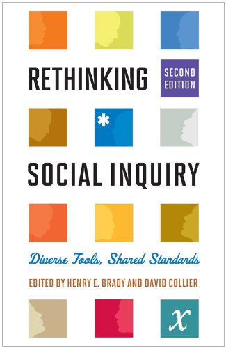Rethinking Social Inquiry Diverse Tools, Shared Standards 2nd 2010 9781442203440 Front Cover
