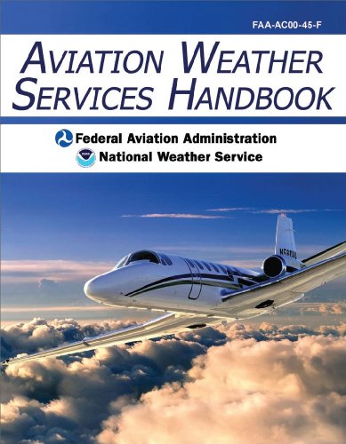 Aviation Weather Services Handbook   2010 9781602399440 Front Cover