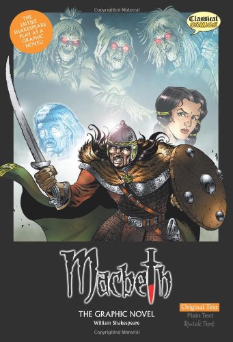 Macbeth the Graphic Novel: Original Text   2008 9781906332440 Front Cover