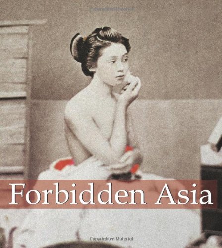 Forbidden Asia   2012 9781906981440 Front Cover
