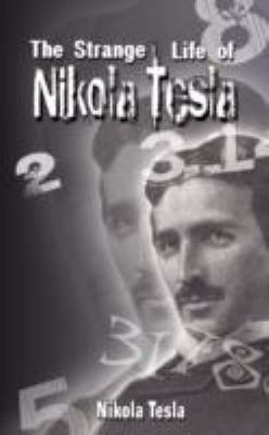 Strange Life of Nikola Tesl  N/A 9789563100440 Front Cover