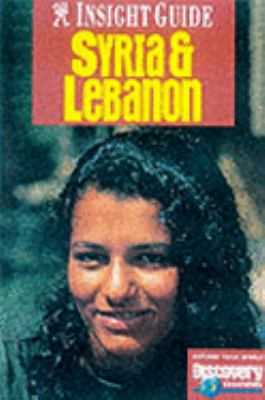 Syria and Lebanon Insight Guide (Insight Guides) N/A 9789812341440 Front Cover