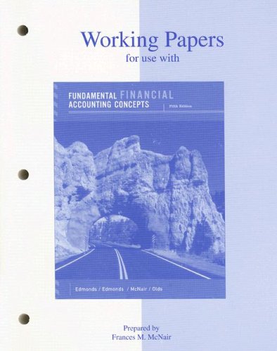 Working Papers for Use with Fundamental Financial Accounting Concepts 5th 2006 9780072989441 Front Cover
