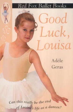 Good Luck, Louisa   2002 9780099409441 Front Cover