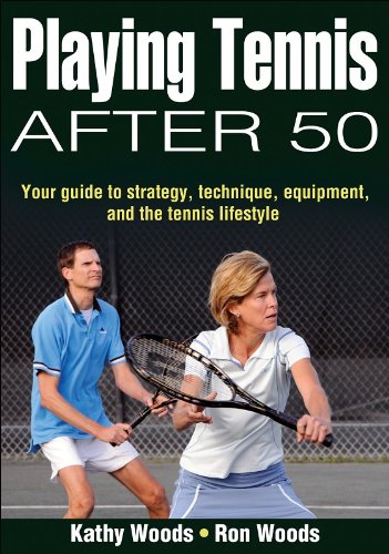 Playing Tennis After 50   2008 9780736072441 Front Cover