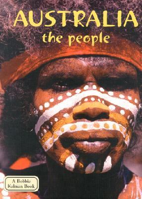 Australia - The People   2003 9780778793441 Front Cover