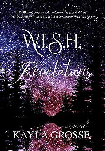 W. I. S. H. Revelations N/A 9780997286441 Front Cover