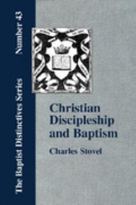 Christian Discipleship and Baptism N/A 9781579786441 Front Cover