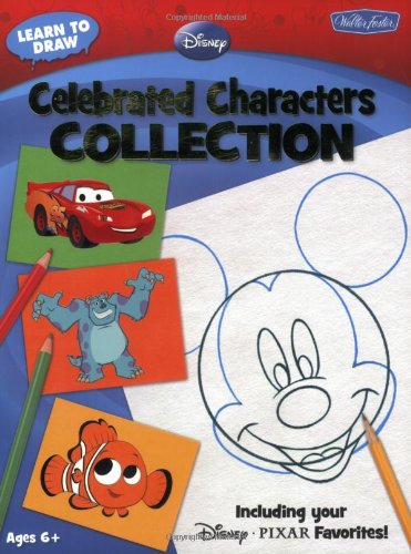 Learn to Draw Disney Celebrated Characters Collection Including Your Disney*Pixar Favorites! N/A 9781600581441 Front Cover