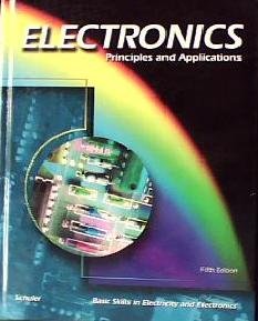 Electronics Principles and Applications 5th 1999 9780028042442 Front Cover