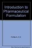 Introduction to Pharmaceutical Formulation  N/A 9780080112442 Front Cover