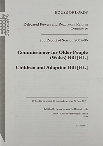 Commissioner for Older People Bill, Children And Adoption Bill: 17 Session 2005-06  2005 9780104850442 Front Cover