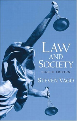 Law and Society  8th 2006 (Revised) 9780131928442 Front Cover