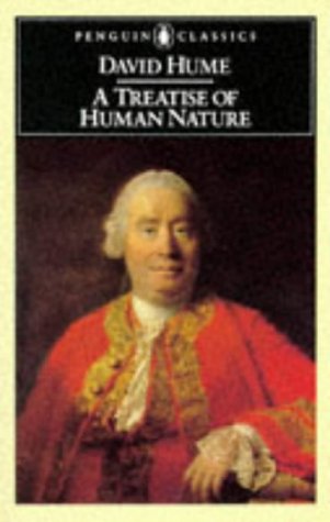 Treatise of Human Nature Being an Attempt to Introduce the Experimental Method of Reasoning into Mor  2004 9780140432442 Front Cover