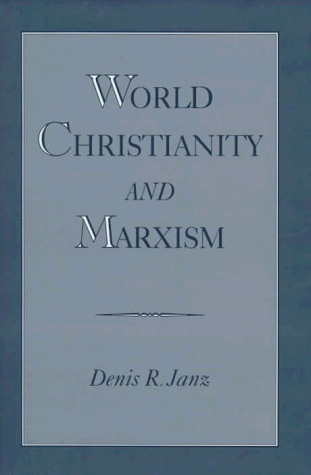 World Christianity and Marxism   1998 9780195119442 Front Cover