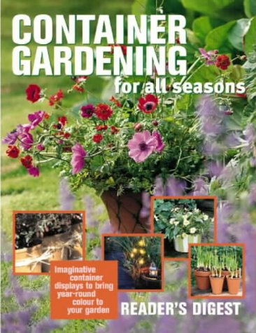 Container Gardening for All Seasons (Readers Digest) N/A 9780276427442 Front Cover