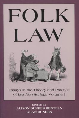 Folk Law Essays in the Theory and Practice of Lex Non Scripta  1995 9780299143442 Front Cover