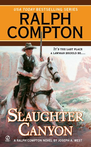 Ralph Compton Slaughter Canyon  N/A 9780451235442 Front Cover