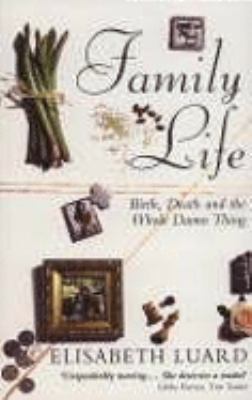 Family Life  N/A 9780552145442 Front Cover