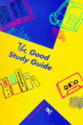 The Good Study Guide (Course D103) N/A 9780749200442 Front Cover