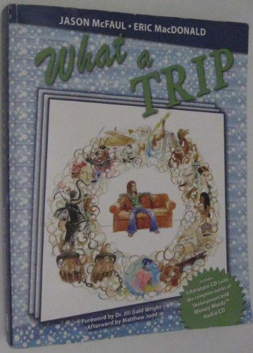 What a Trip  Revised  9780757568442 Front Cover