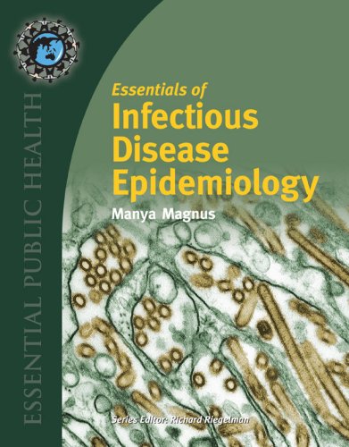 Essentials of Infectious Disease Epidemiology   2008 9780763734442 Front Cover