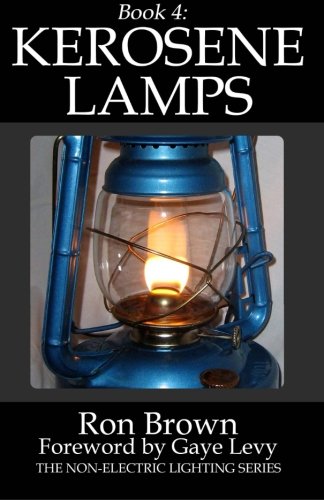 Book 4 Kerosene Lamps N/A 9780990556442 Front Cover