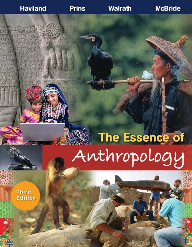 Essence of Anthropology  3rd 2013 9781111833442 Front Cover