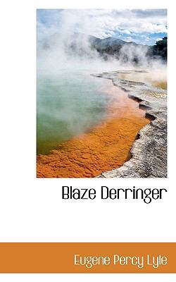 Blaze Derringer  N/A 9781116838442 Front Cover