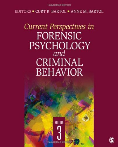 Current Perspectives in Forensic Psychology and Criminal Behavior  3rd 2012 9781412992442 Front Cover